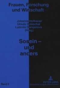 Sosein - und anders : Geschlecht, Sprache und Identität (Frauen, Forschung und Wirtschaft .9) （Neuausg. 1999. 248 S. 210 mm）