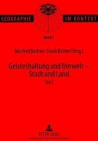 Geisteshaltung und Umwelt - Stadt und Land. Teil 2 : Beiträge zum Geographentag in Bonn 1997 (Geographie im Kontext .4) （Neuausg. 1998. XVIII, 150 S. 210 mm）