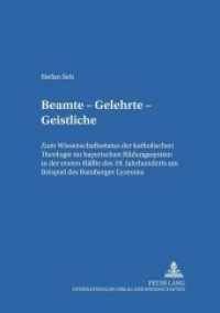 Beamte - Gelehrte - Geistliche (Bamberger Theologische Studien .12) （Neuausg. 2000. XXX, 568 S. 210 mm）