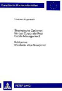 Strategische Optionen f&uuml;r das Corporate Real Estate Management (Europ&auml;ische Hochschulschriften / European University Studies/Publications Universitaires Europ&eacute;enne .23) （1998. 299 S. 21 cm）