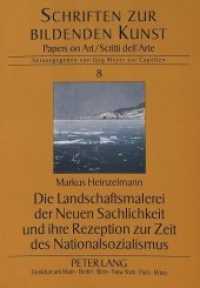 Die Landschaftsmalerei der Neuen Sachlichkeit und ihre Rezeption zur Zeit des Nationalsozialismus : Dissertationsschrift (Schriften zur Bildenden Kunst 8) （Neuausg. 1999. 393 S. 210 mm）