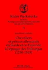 Chevaliers et princes allemands en Suède et en Finlande à l'époque des Folkungar (1250-1363) (Kieler Werkstücke .10) （Neuausg. 1999. 444 S. 230 mm）
