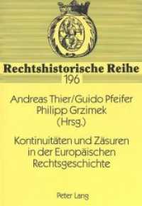 Kontinuitäten und Zäsuren in der Europäischen Rechtsgeschichte : Europäisches Forum Junger Rechtshistorikerinnen und Rechtshistoriker München 22.-24. Juli 1998 (Rechtshistorische Reihe .196) （Neuausg. 1999. 359 S. 210 mm）
