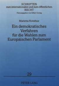 Ein demokratisches Verfahren f&uuml;r die Wahlen zum Europ&auml;ischen Parlament (Schriften zum internationalen und zum &ouml;ffentlichen Recht .29) （Neuausg. 1999. XXI, 520 S. 210 mm）