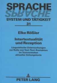 Intertextualität und Rezeption : Linguistische Untersuchungen zur Rolle von Text-Text-Kontakten im Textverstehen aktueller Zeitungstexte. Dissertationsschrift (Sprache - System und Tätigkeit .31) （Neuausg. 1999. 289 S. 210 mm）