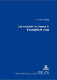 Das moralische Gesetz in "Evangelium Vitae" : Dissertationsschrift （Neuausg. 2000. 300 S. 210 mm）