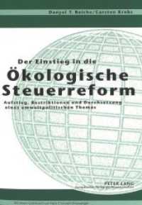 Der Einstieg in die Ökologische Steuerreform : Aufstieg, Restriktionen und Durchsetzung eines umweltpolitischen Themas. Dissertationsschrift （Neuausg. 1999. 337 S. 210 mm）