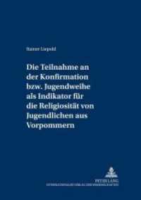 Die Teilnahme an der Konfirmation bzw. Jugendweihe als Indikator für die Religiosität von Jugendlichen aus Vorpommern : Dissertationsschrift (Greifswalder Theologische Forschungen (GThF) 1) （Neuausg. 2000. 422 S.）