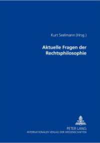 Aktuelle Fragen der Rechtsphilosophie （2000. 146 S. 210 mm）