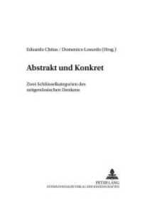 Abstrakt und Konkret - Zwei Schlüsselkategorien des zeitgenössischen Denkens : Zwei Schlüsselkategorien des zeitgenössischen Denkens (Annalen der Internationalen Gesellschaft Hegel-Marx für dialektisches Denken .11) （Neuausg. 2000. 210 S. 210 mm）