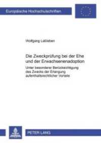 Die Zweckpr&uuml;fung bei der Ehe und der Erwachsenenadoption : Unter besonderer Ber&uuml;cksichtigung des Zwecks der Erlangung aufenthaltsrechtlicher Vorteile. Dissertationsschrift (Europ&auml;ische Hochschulschriften Recht .2961) （Neuausg. 2000. XIV, 251 S. 210 mm）