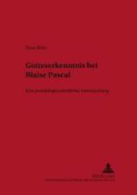 Gotteserkenntnis bei Blaise Pascal : Eine problemgeschichtliche Untersuchung. Dissertationsschrift (Kontexte .32) （Neuausg. 2000. 192 S. 210 mm）