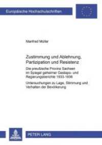 Zustimmung und Ablehnung, Partizipation und Resistenz (Europäische Hochschulschriften / European University Studies/Publications Universitaires Européenne .88) （Neuausg. 2000. X, 332 S. 210 mm）
