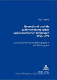 Neuseeland und die Wahrnehmung seiner außenpolitischen Interessen 1856-1972 : Das Phänomen der Unabhängigkeit in der Abhängigkeit. Habilitationsschrift （Neuausg. 2000. XX, 961 S.）