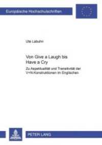 Von "Give a Laugh" bis "Have a Cry" (Europäische Hochschulschriften / European University Studies/Publications Universitaires Européenne .23) （Neuausg. 2001. VIII, 352 S. 210 mm）