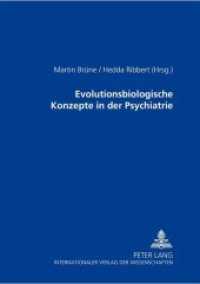 Evolutionsbiologische Konzepte in der Psychiatrie （Neuausg. 2000. 228 S. 210 mm）
