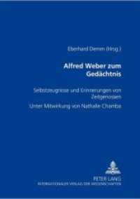Alfred Weber zum Gedächtnis : Selbstzeugnisse und Erinnerungen von Zeitgenossen （Neuausg. 2000. 268 S. 210 mm）