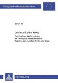 Lernen mit dem Kreuz : Der Streit um das Schulkreuz als Paradigma unterschiedlicher Beziehungen zwischen Kirche und Staat. Dissertationsschrift (Europäische Hochschulschriften Recht .3040) （Neuausg. 2000. 164 S. 210 mm）