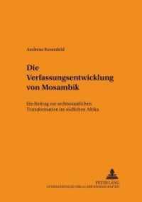 Die Verfassungsentwicklung von Mosambik : Ein Beitrag zur rechtsstaatlichen Transformation im südlichen Afrika. Dissertationsschrift (Schriften zum Staats- und Völkerrecht .91) （Neuausg. 2001. 298 S. 210 mm）