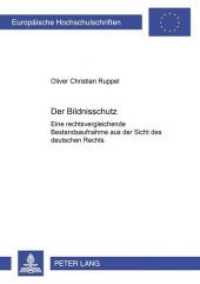 Der Bildnisschutz : Eine rechtsvergleichende Bestandsaufnahme aus der Sicht des deutschen Rechts. Dissertationsschrift (Europäische Hochschulschriften Recht .3209) （Neuausg. 2001. XIV, 137 S. 210 mm）