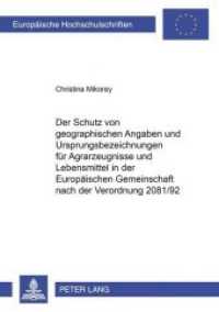 Der Schutz von geographischen Angaben und Ursprungsbezeichnungen f&uuml;r Agrarerzeugnisse und Lebensmittel in der Europ&auml;isch : Dissertationsschrift (Europ&auml;ische Hochschulschriften Recht .3164) （Neuausg. 2001. 188 S. 210 mm）