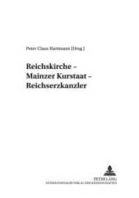 Reichskirche - Mainzer Kurstaat - Reichserzkanzler (Mainzer Studien zur Neueren Geschichte .6) （Neuausg. 2001. 204 S. 210 mm）
