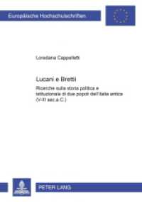 Lucani e Brettii (Europäische Hochschulschriften / European University Studies/Publications Universitaires Européenne .94) （2002. XIV, 298 S. 210 mm）