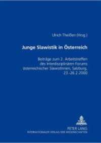 Junge Slawistik in Österreich : Beiträge zum 2. Arbeitstreffen des Interdisziplinären Forums Österreichischer SlawistInnen - Salzburg, 23.-26.2.2000 （Neuausg. 2001. 104 S. 210 mm）