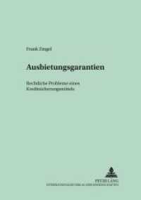 Ausbietungsgarantien : Rechtliche Probleme eines Kreditsicherungsmittels. Dissertationsschrift (Schriften zum Handels- und Wirtschaftsrecht .5) （Neuausg. 2001. 142 S. 210 mm）