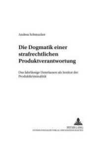 Die "Dogmatik" einer strafrechtlichen Produktverantwortung : Das fahrlässige Unterlassen als Institut der Produktkriminalität. Dissertationsschrift (Criminalia .29) （Neuausg. 2001. 254 S. 210 mm）