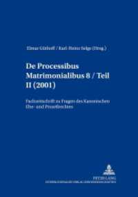 De processibus matrimonialibus : Fachzeitschrift zu Fragen des Kanonischen Ehe- und Prozeßrechtes, Band 8 / Teil II (2001) (De Processibus Matrimonialibus .8) （2016. 598 S. 1 Abb. 203 mm）