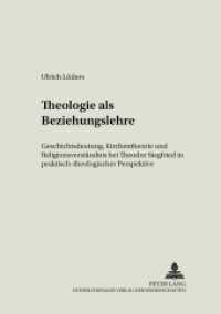 Theologie als Beziehungslehre : Geschichtsdeutung, Kirchentheorie und Religionsverständnis bei Theodor Siegfried in praktisch-theologischer Perspektive. Dissertationsschrift. (Erfahrung und Theologie .36) （2006. 282 S. 21 cm）