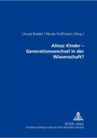 "Almas Kinder" - Generationswechsel in der Wissenschaft? （2002. 172 S. 21 cm）