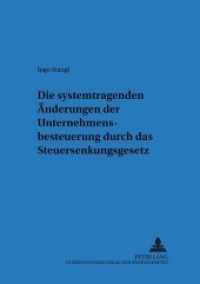 Die systemtragenden Änderungen der Unternehmensbesteuerung durch das Steuersenkungsgesetz : Dissertationsschrift (Regensburger Beiträge zur betriebswirtschaftlichen Forschung .33) （Neuausg. 2002. LXXVI, 318 S. 210 mm）