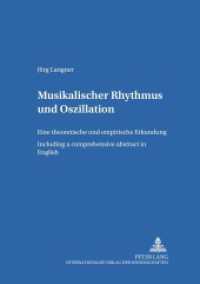 Musikalischer Rhythmus und Oszillation : Eine theoretische und empirische Erkundung - Including a comprehensive abstract in English. Dissertationsschrift. (Schriften zur Musikpsychologie und Musikästhetik .13) （2002. 182 S. 21 cm）