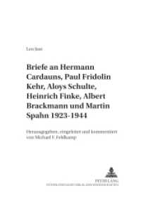 Briefe an Hermann Cardauns, Paul Fridolin Kehr, Aloys Schulte, Heinrich Finke, Albert Brackmann und Martin Spahn 1923-19 : Herausgegeben, eingeleitet und kommentiert von Michael F. Feldkamp (Beiträge zur Kirchen- und Kulturgeschichte .12) （2002. CIV, 276 S. 21 cm）
