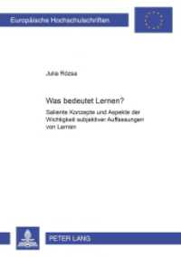 Was bedeutet Lernen? : Saliente Konzepte und Aspekte der Wichtigkeit subjektiver Auffassungen von Lernen. Dissertationsschrift. (Europäische Hochschulschriften / European University Studies/Publications Universitaires Européenne .69) （2002. XIV, 212 S. 21 cm）