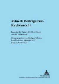 Aktuelle Beiträge zum Kirchenrecht : Festgabe für Heinrich J. F. Reinhardt zum 60. Geburtstag (Adnotationes In Ius Canonicum .24) （2002. 350 S. 210 mm）