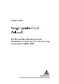 Vergangenheit und Zukunft : Eine Gemeindewachstumsstudie des Westdeutschen Verbandes der Siebenten-Tags Adventisten von 1945-1990 (Friedensauer Schriftenreihe .5) （Neuausg. 2002. 164 S. 210 mm）
