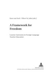A Framework for Freedom : Learner Autonomy in Foreign Language Teacher Education (Foreign Language Teaching in Europe .8) （2003. 21 cm）