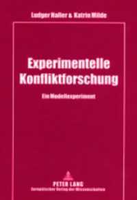 Experimentelle Konfliktforschung : Ein Modellexperiment （2002. 112 S. 21 cm）
