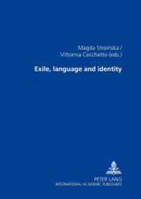 Exile, language and identity （2003. 252 S. 210 mm）
