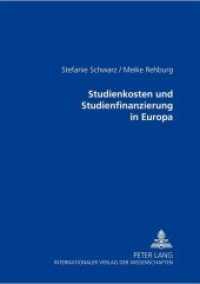Studienkosten und Studienfinanzierung in Europa （Neuausg. 2002. 274 S. 210 mm）