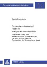 "Cavalleria rusticana" und "Pagliacci" (Europäische Hochschulschriften / European University Studies/Publications Universitaires Européenne .22) （2002. 522 S. 21 cm）