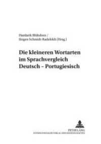 Die kleineren Wortarten im Sprachvergleich Deutsch-Portugiesisch (Rostocker Romanistische Arbeiten .7) （2003. 260 S. 21 cm）