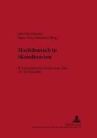 Hochdeutsch in Skandinavien : II. Internationales Symposium, Oslo 19.-20. Mai 2000 (Osloer Beiträge zur Germanistik .31) （Neuausg. 2002. 216 S. 210 mm）