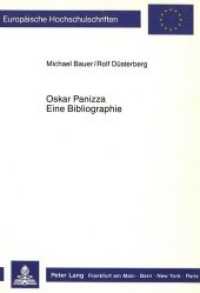 Oskar Panizza. Eine Bibliographie (Europäische Hochschulschriften / European University Studies/Publications Universitaires Européenne .10) （Neuausg. 1988. 61 S. 210 mm）