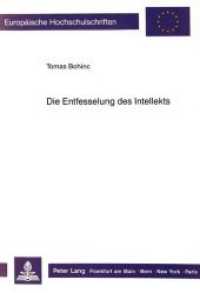 Die Entfesselung des Intellekts (Europ&auml;ische Hochschulschriften / European University Studies/Publications Universitaires Europ&eacute;enne .26) （Neuausg. 1989. 306 S. 210 mm）