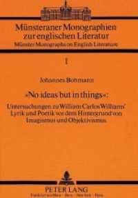 "No ideas but in things" (Münsteraner Monographien zur englischen Literatur / Münster Monographs on English Literature .1) （Neuausg. 1989. 261 S. 210 mm）