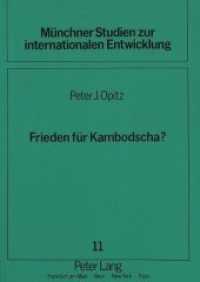 Frieden für Kambodscha? : Entwicklungen im Indochina-Konflikt seit 1975 (Münchner Studien zur internationalen Entwicklung .11) （Neuausg. 1991. 217 S. 210 mm）